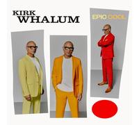 Epic Cool by Kirk Whalum [CD] NEUF