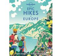 Epic Hikes of Europe - 1ed - Anglais