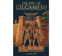 Epic of Gilgamesh: A New English Version