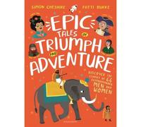 Epic Tales Of Triumph And Adventure