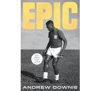 Epic: The many lives of Pelé