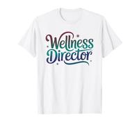 Epic WELLNESS DIRECTOR P.E Gym Therapy Workout Coach Heal T-Shirt