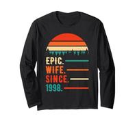 Epic Wife Since 1998 28 Years Women 28th Wedding Anniversary Manche Longue