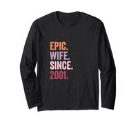 Epic Wife Since 2001 | 25 Anniversaire Mariage Manche Longue