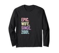 Epic Wife Since 2001 | 25 Anniversaire Mariage Manche Longue
