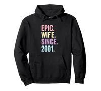 Epic Wife Since 2001 | 25 Anniversaire Mariage Sweat à Capuche