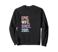 Epic Wife Since 2001 | 25 Anniversaire Mariage Sweatshirt