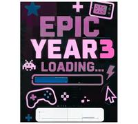 Epic Year 3 Loading… | Gamer Composition Notebook for Girls | Fun Back to School Writing Journal with Name Label - 60 Pages, Wide Ruled, 7.5 x 9.25 inch