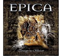 Epica - Consign to Oblivion by Epica (2005) Audio CD