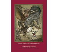 Épica legendaria albanesa: cantares de paladines y baladas