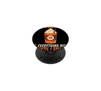 Épices à la Citrouille d'automne et Tout ce Qui est agréable jusqu'à ce Que Je Le renverse PopSockets PopGrip Adhésif