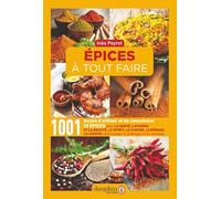 Epices à tout faire Inès Peyret (Auteur)