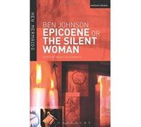 Epicoene or the Silent Woman, The New Mermaids Series Ben Jonson (Auteur)