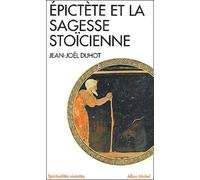 Épictète et la sagesse stoïcienne (Espaces Libres - Idées)