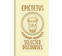Epictetus, Selected Discourses: Gilded Pocket Edition