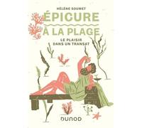 Epicure à la plage: Le plaisir dans un transat