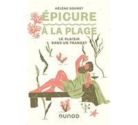 Epicure à la plage: Le plaisir dans un transat