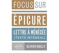 Epicure, Lettre à Ménécée: Texte intégral