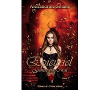 Epicuriel - Tome 1 : Genèse du mal