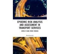 Epidemic Risk Analysis And Assessment In Transport Services