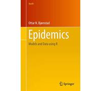 Epidemics: Models and Data using R