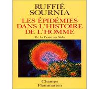 Epidemies dans l'histoire de l'homme - de la peste au sida (Les)