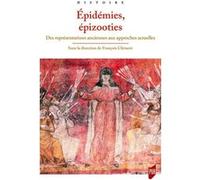 Épidémies, épizooties François Clément (Auteur)