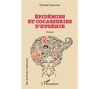 Epidémies Et Cocasseries D'eugénie