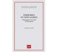 Épidémies et contagions L'imginaire du mal en occident - Gérard Fabre - Puf - broché - Livre