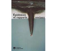 Epidémies et rapports sociaux