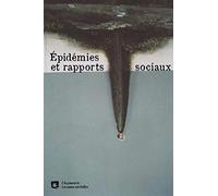 Epidémies et rapports sociaux