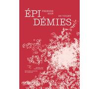 Épidémies - Prendre soin du vivant - Collectif - Courtes Et Longues - broché - Catalogue d'exposition