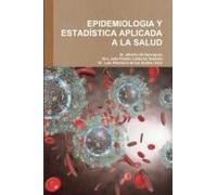 Epidemiologia Y Estadística Aplicada A La Salud