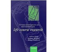 Epidemiological Methods in Life Course Research, Life Course Approach to Adult Health