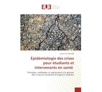 Épidémiologie des crises pour étudiants et intervenants en santé