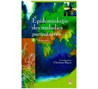 Epidémiologie Des Maladies Parasitaires - Tome 1, Protozooses