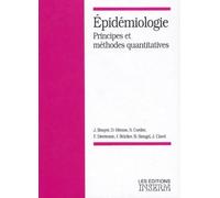 Epidémiologie. Principes et méthodes quantitatives