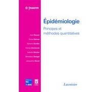 Épidémiologie - Principes et méthodes quantitatives: Principes et méthodes quantitatives