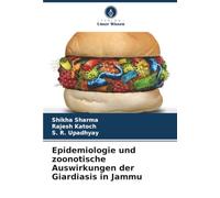 Epidemiologie und zoonotische Auswirkungen der Giardiasis in Jammu