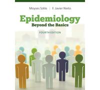 Epidemiology: Beyond the Basics