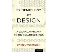 Epidemiology by Design