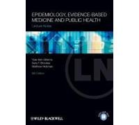 Lecture Notes: Epidemiology, Evidence-based Medicine and Public Health - [Version Originale] Inconnu (Auteur)