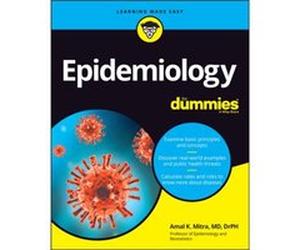 Epidemiology For Dummies by Mitra & Amal K. Jackson State University & MS Mitra Amal K. Jackson State University MS (Auteur)