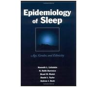 Epidemiology Of Sleep: Age, Gender, And Ethnicity