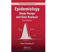 Epidemiology: Study Design And Data Analysis, Third Edition (Chapman & Hall/Crc Texts In Statistical Science) (Hardcover) Mark Woodward, (Auteur)