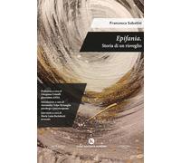 Epifania. Storia di un risveglio