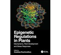 Epigenetic Regulations in Plants