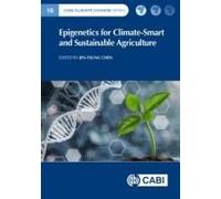 Epigenetics For Climate-Smart And Sustainable Agriculture