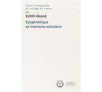 Epigénétique et mémoire cellulaire