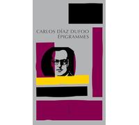 Carlos Díaz Dufoo – Épigrammes – Roman – broché
